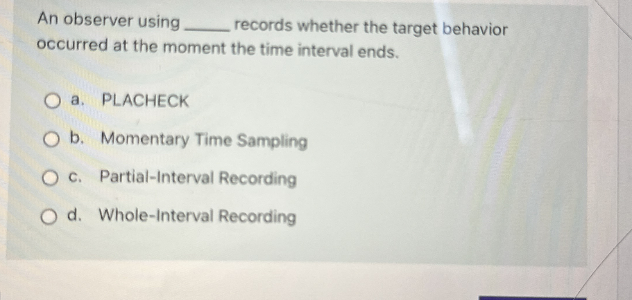 Solved An observer usingrecords whether the target