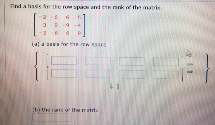 Solved Find a basis for the row space and the rank of the | Chegg.com