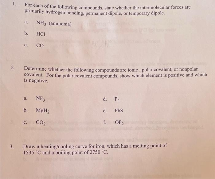 Solved 1. For each of the following compounds, state whether | Chegg.com