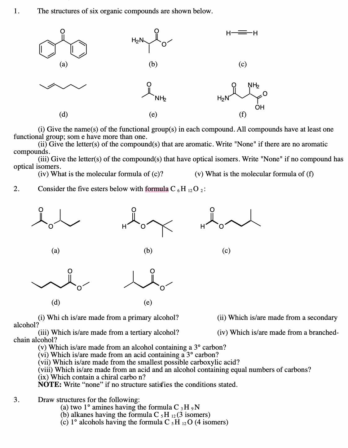 Solved The structures of six organic compounds are shown | Chegg.com