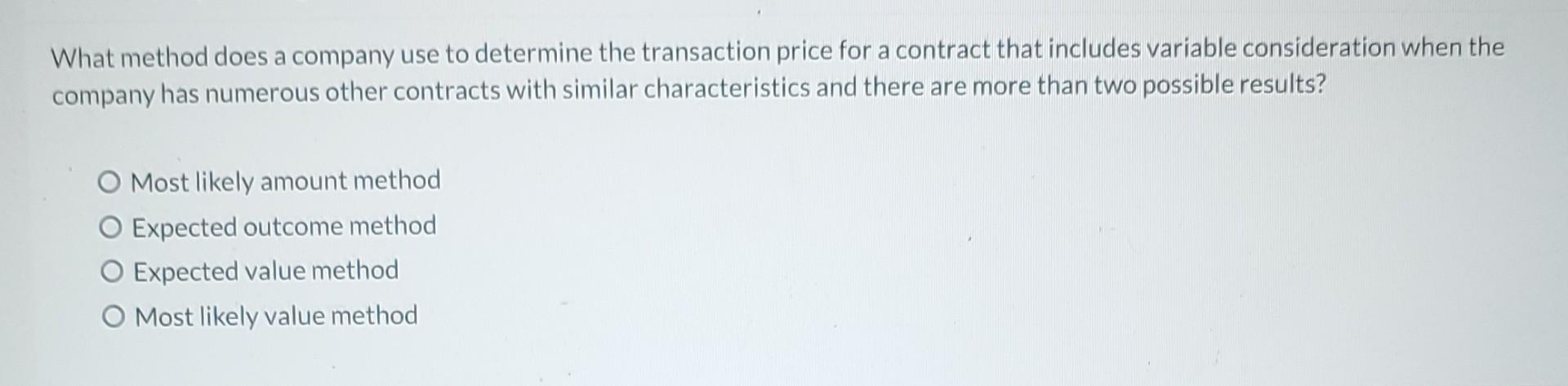 Solved What method does a company use to determine the | Chegg.com