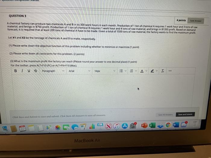 Solved QUESTION 3 4 points Save Answer Achemical factory can | Chegg.com