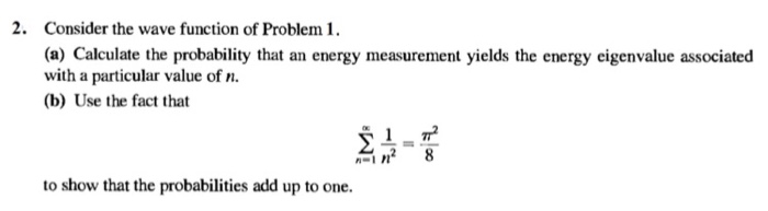 Solved 2. Consider the wave function of Problem 1. (a) | Chegg.com