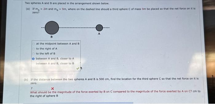 Solved Two Spheres A And B Are Placed In The Arrangement | Chegg.com