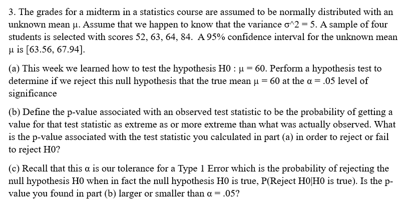 Solved The grades for a midterm in a statistics course are | Chegg.com