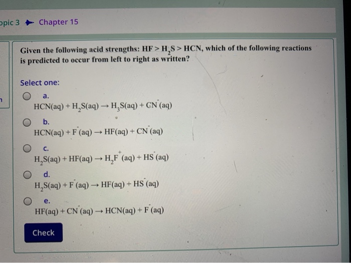Solved Hf H2s Hcn Which Of The Following Reactions Is Chegg Com