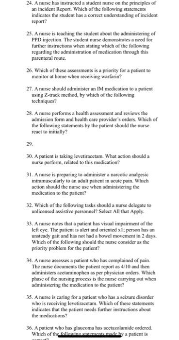 24. A nurse has instructed a student nurse on the principles of an incident Report. Which of the following statements indicat