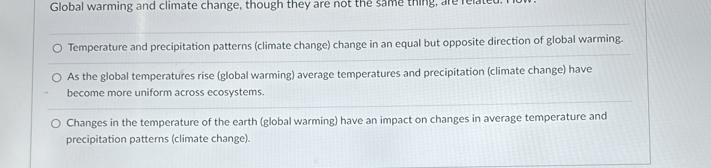 Solved Global warming and climate change, though they are | Chegg.com