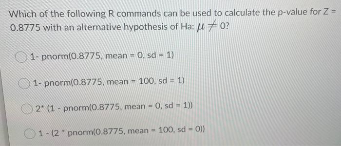 Solved Which of the following R commands can be used to | Chegg.com