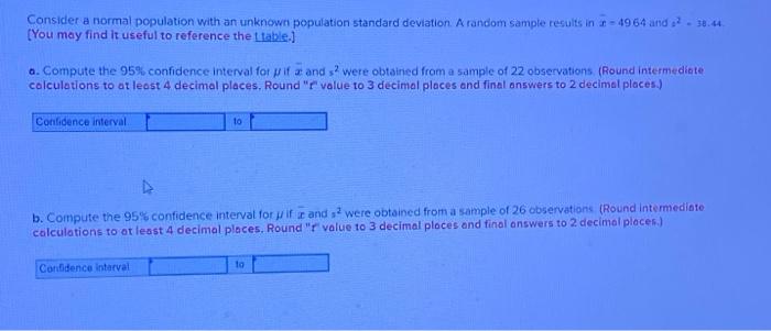 Solved Consider a normal population with an unknown | Chegg.com