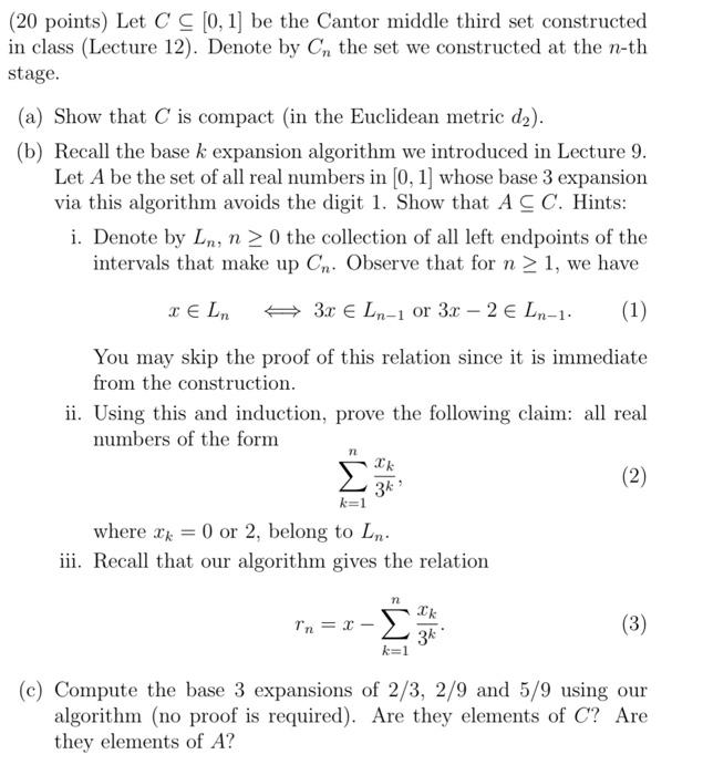 (20 points) Let C⊆[0,1] be the Cantor middle third | Chegg.com