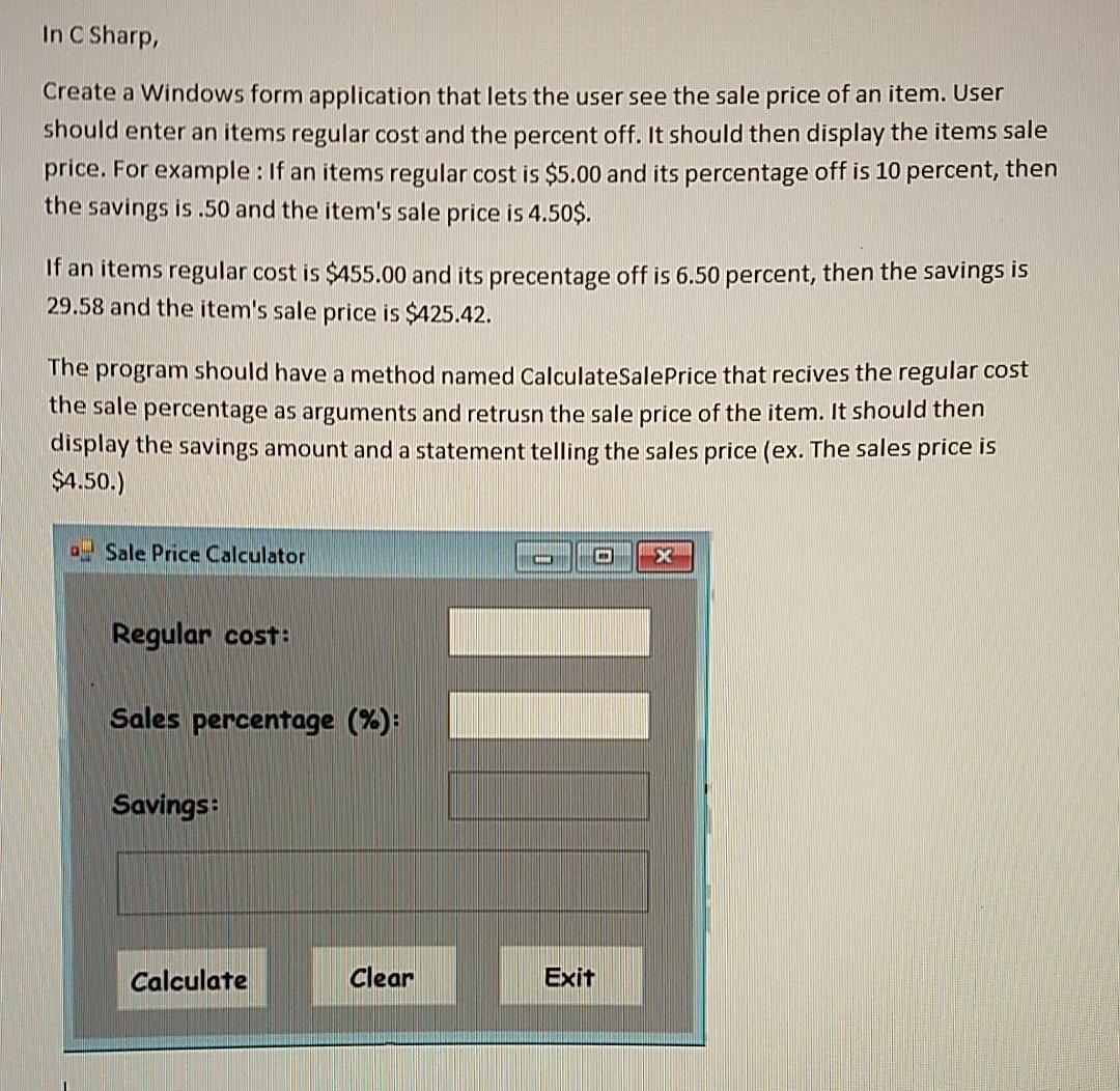 Solved In C Sharp, Create a Windows form application that | Chegg.com