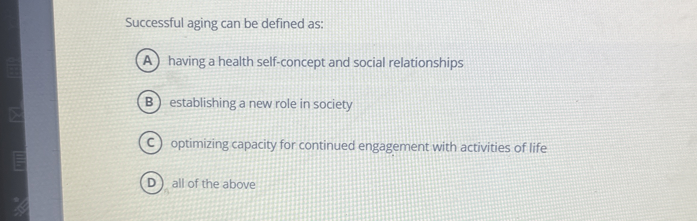 Solved Successful aging can be defined ashaving a health