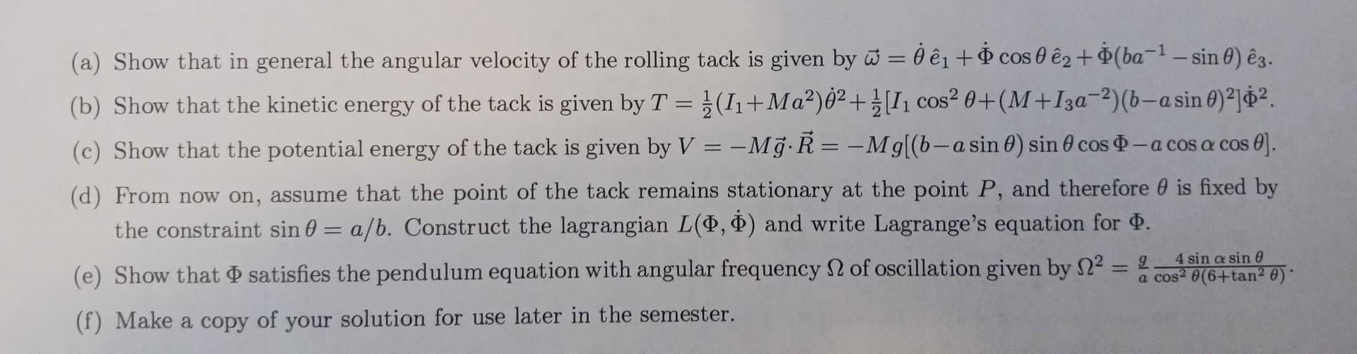 A Thumbtack on an inclined plane A rigid body in the