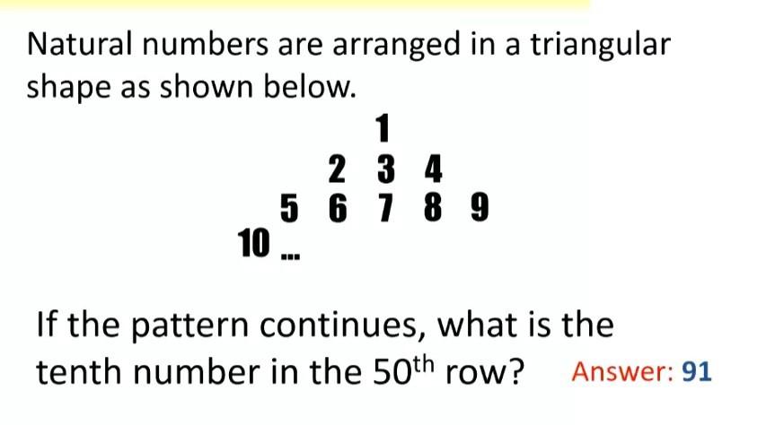 Solved Natural numbers are arranged in a triangular shape as | Chegg.com