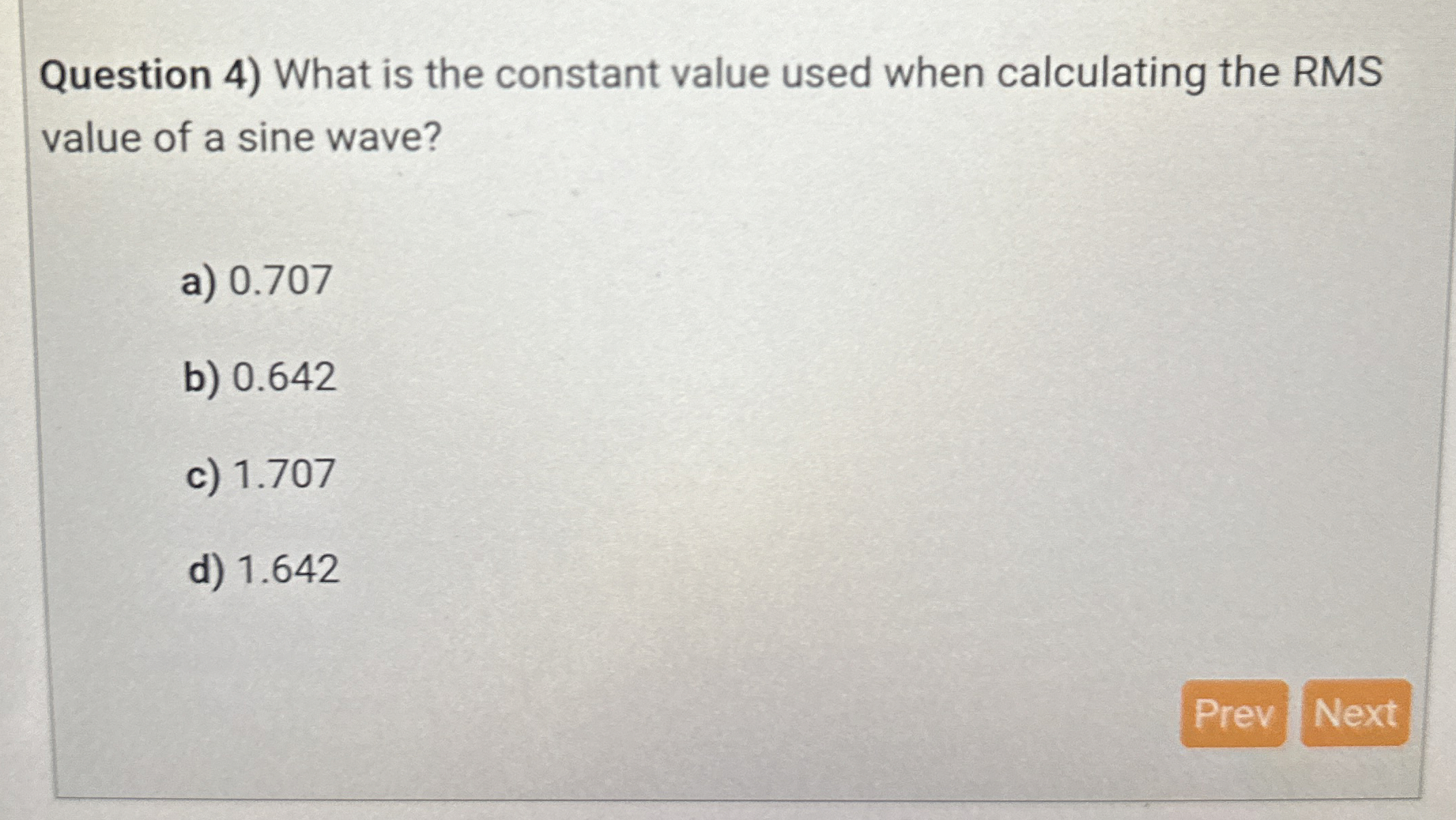 Solved Question 4) ﻿What is the constant value used when | Chegg.com