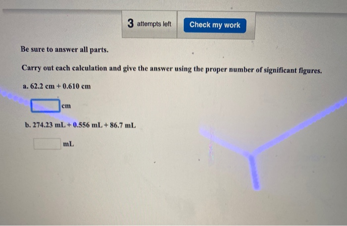 Solved 3 attempts left Check my work Be sure to answer all | Chegg.com