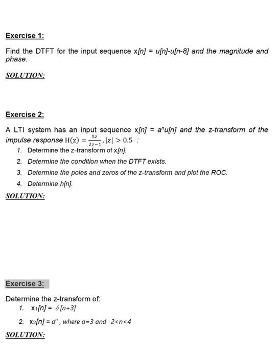 Solved Exercise 1: Find the DTFT for the input sequence x[n] | Chegg.com