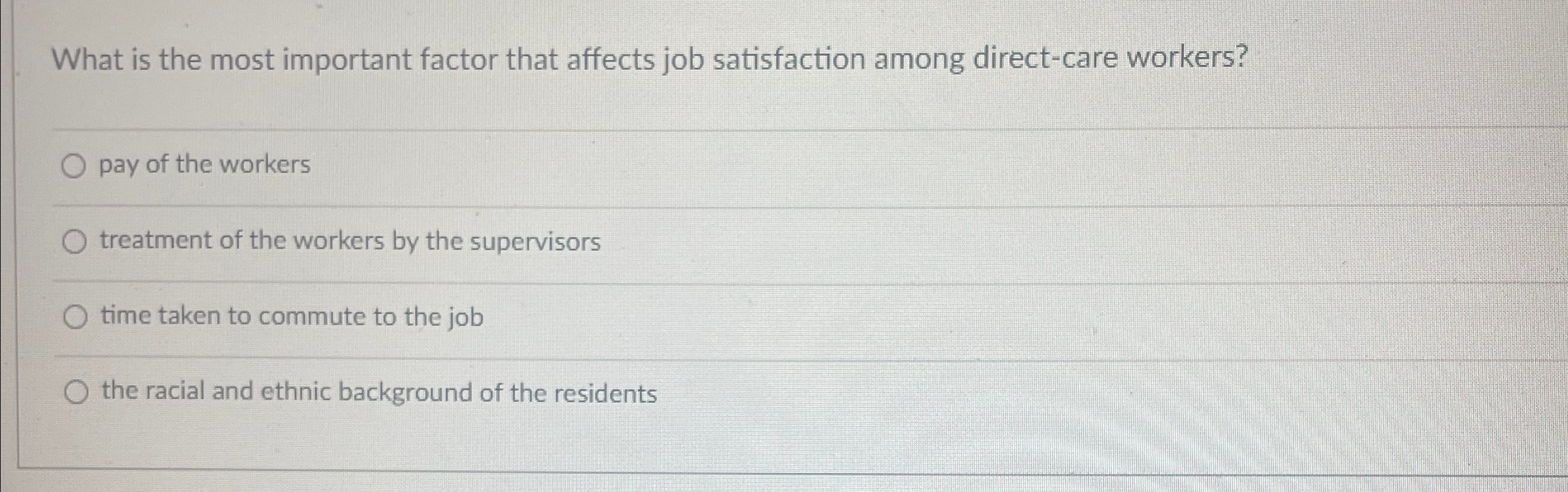 Solved What is the most important factor that affects job | Chegg.com