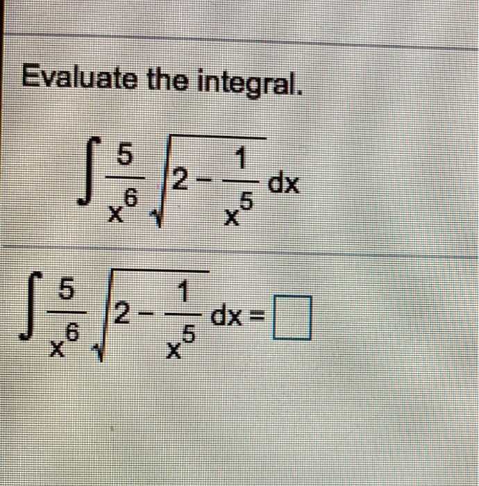 Solved Evaluate the integral. | Chegg.com