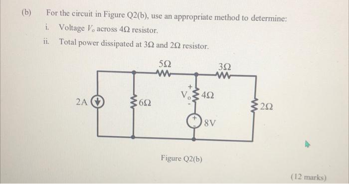 Solved (b) For The Circuit In Figure Q2(b), Use An | Chegg.com