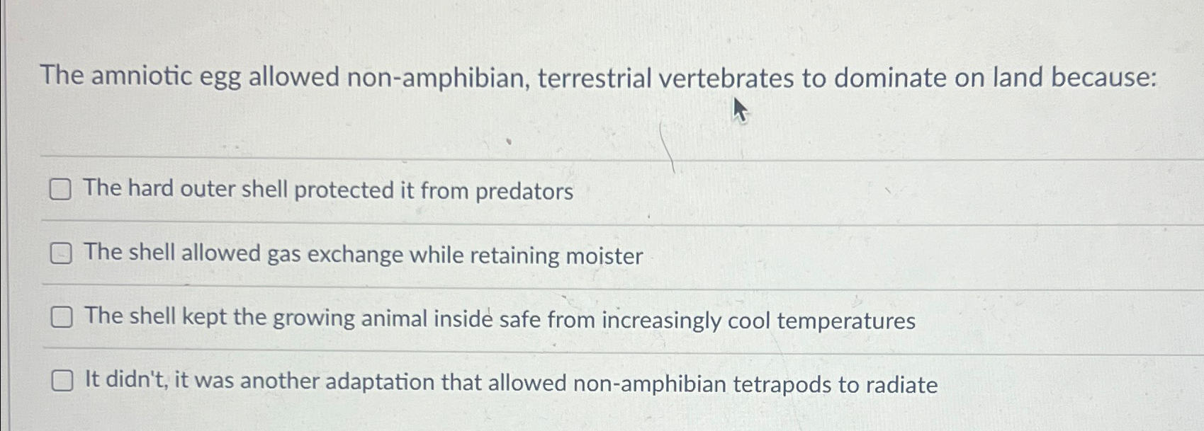 Solved The amniotic egg allowed non-amphibian, terrestrial | Chegg.com