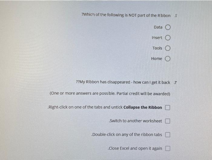 Solved ?Which of the following is NOT part of the Ribbon