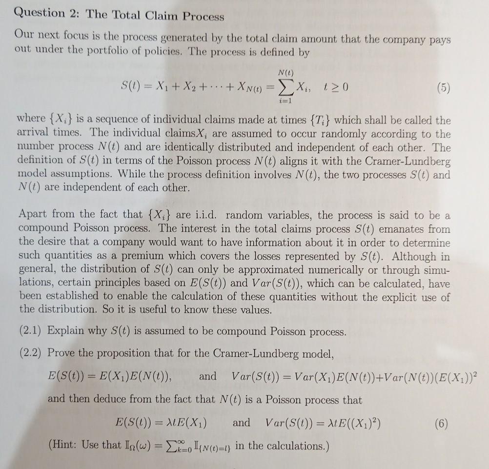 Solved Question 2 The Total Claim Process Our next focus is