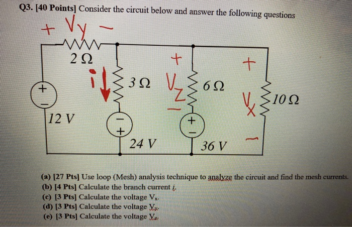 Solved Q1: [30 Points) Consider the circuit below and answer | Chegg.com