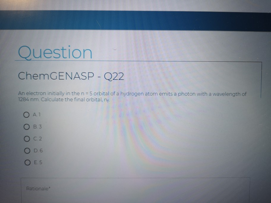 Solved Question ChemGENASP - Q22 An electron initially in | Chegg.com