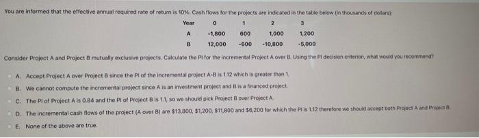 Solved Consider Project A And Project B Mutually Exclusive | Chegg.com