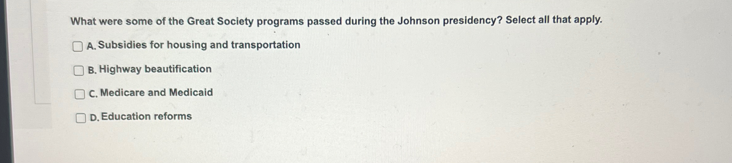 Solved What were some of the Great Society programs passed