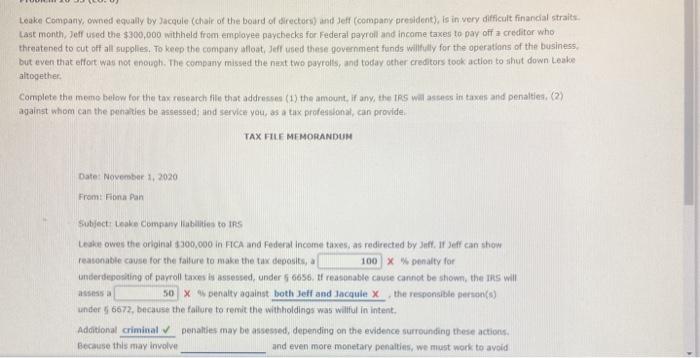 Solved Leake Company, owned equally by Jacque (chair of the