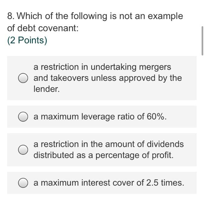 Solved 8. Which of the following is not an example of debt | Chegg.com