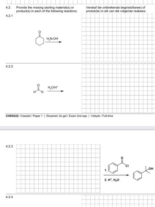 Solved 4.2 Provide the missing starting material(s) or | Chegg.com