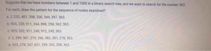 Solved Suppose that we have numbers between 1 and 1000 in a | Chegg.com