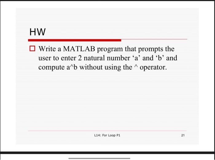 Solved Write a MATLAB program that prompts the user to enter | Chegg.com