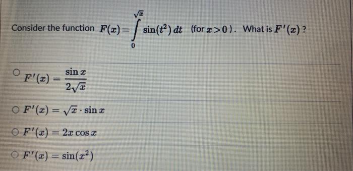 Solved Ve Consider The Function F X Sin Ta Dt For Ae 0 Chegg Com