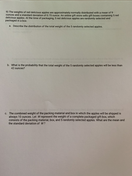 Solved 9) The weights of red delicious apples are