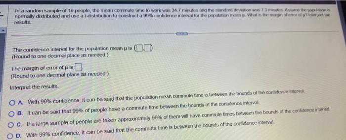 Solved results. The confidence interval for the population | Chegg.com