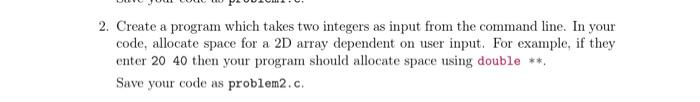 Solved 2. Create a program which takes two integers as input | Chegg.com