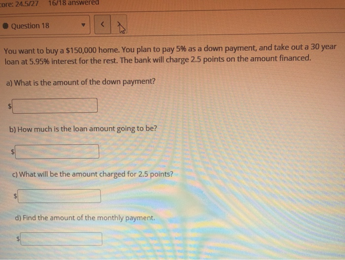 Solved Phil takes out a bank loan of $150000 to buy a house