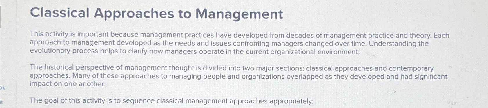 Solved Classical Approaches to ManagementThis activity is | Chegg.com