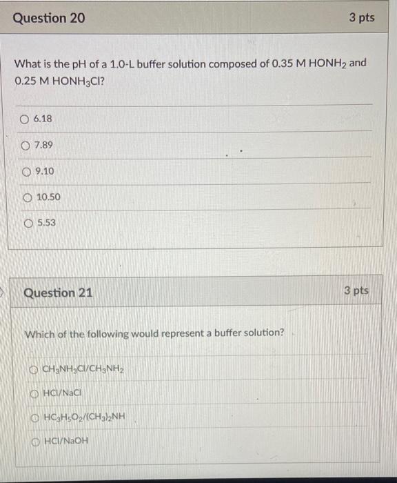 Solved Question 20 3 pts What is the pH of a 1.0-L buffer | Chegg.com