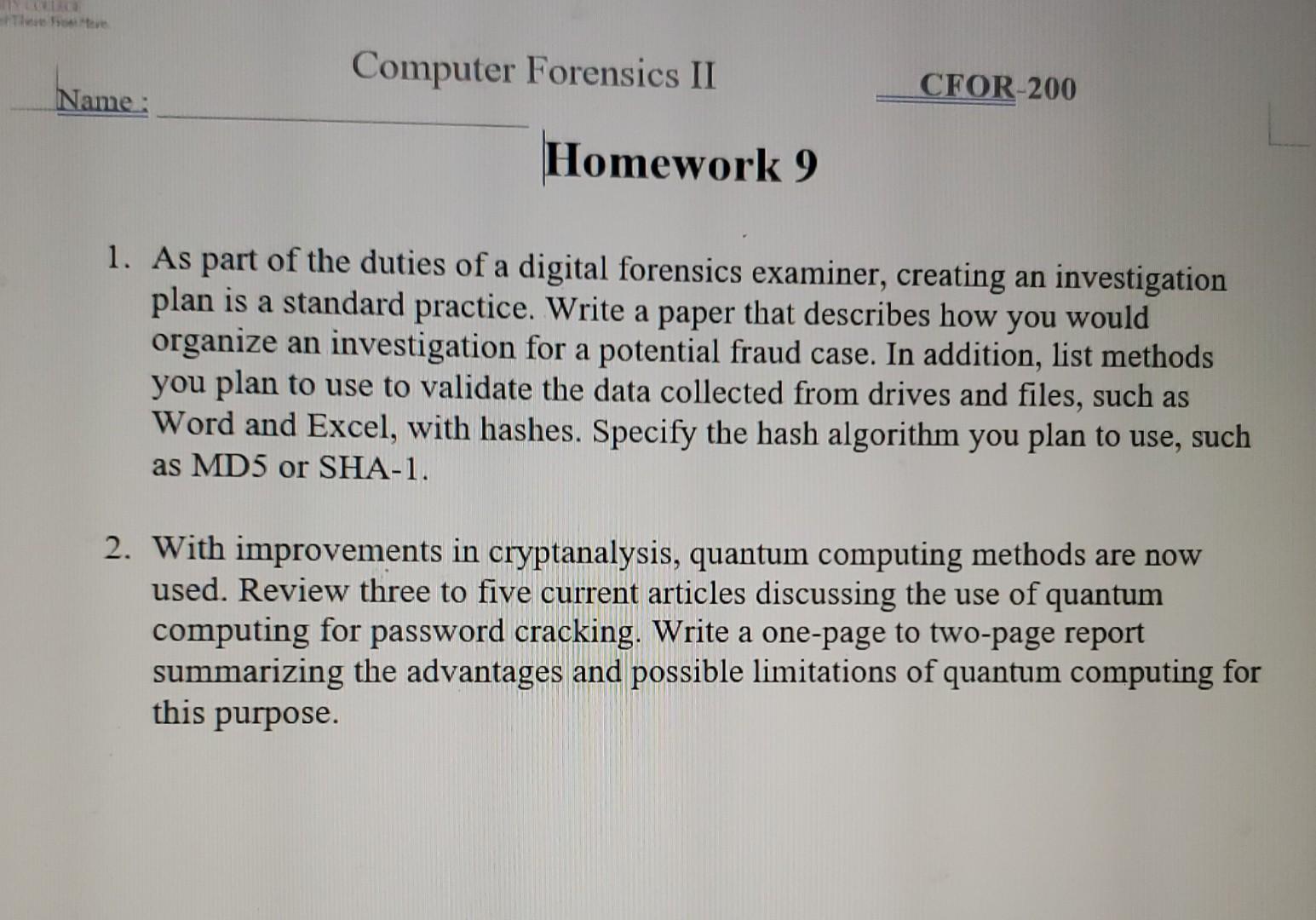 Solved 1 As Part Of The Duties Of A Digital Forensics Chegg Solved 1 As Part Of The Duties Of A Digital Forensics Chegg