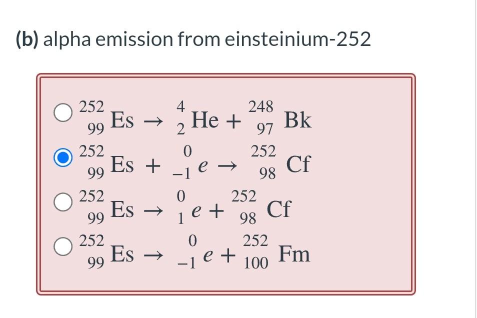 Solved Select The Balanced Nuclear Equation For Each Of The | Chegg.com