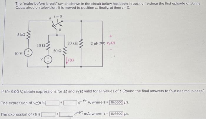 Solved The "make-before-break" Switch Shown In The Circuit | Chegg.com