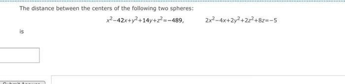 Solved The distance between the centers of the following two | Chegg.com
