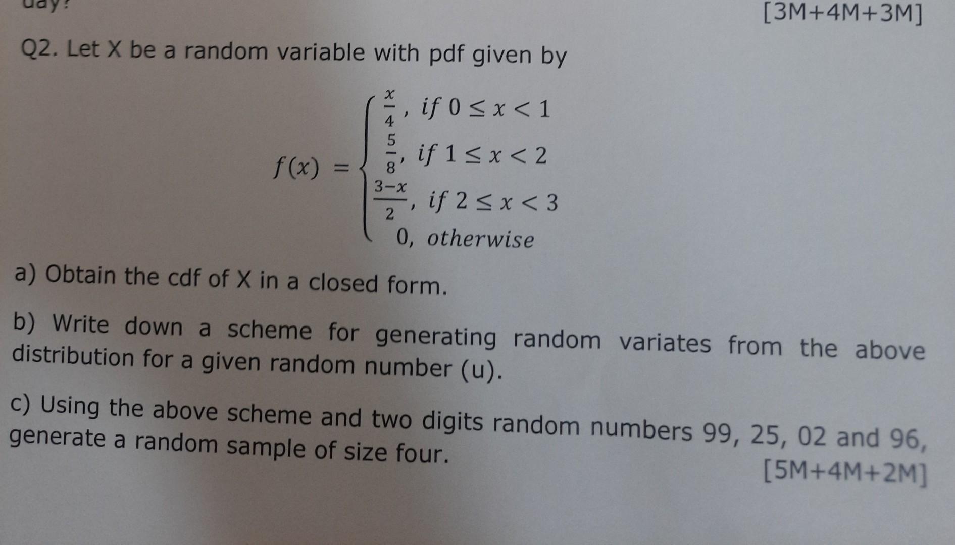 Solved Q2. Let X be a random variable with pdf given by | Chegg.com