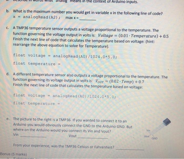 Solved means in the context of Arduino inputs. b. What is | Chegg.com